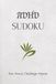 ADHD SUDOKU PUZZLE BOOK: SUDOKU PUZZLES FOR ADHD HELP HAVING FUN, RELAX AND FOCUS 6x9 inches 110 pages 50+ puzzles Solutions included