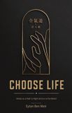 Choose Libri GmbH Choose Life, Aikido as a Path to Right Action in the World Paperback