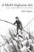 A Misfit A Misfit Highwire Act: essays on everything from an internet polimath