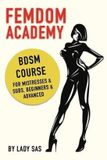 Femdom Academy: Femdom Academy - Paperback