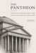 The Pantheon: Architecture Beyond Time: Building the Dome That Defined Rome