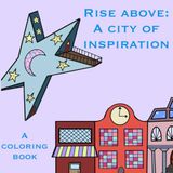 Rise Above: A City Of Inspiration