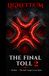 The Final Toll: Lignetium