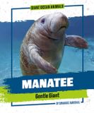 Manatee Enslow Publishing Giant Ocean Animals- Manatee