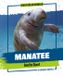 Manatee Enslow Publishing Giant Ocean Animals- Manatee