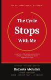 The Libri GmbH The Cycle Stops With Me: A Leader's Guide to Breaking Generational Patterns and Building A.I.-Powered Business Systems Paperback