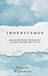 Inheritance: Libri GmbH Inheritance: A Short Story of Adoption, Love, Identity and Rediscovery - A Secret that Changes Everything Paperback