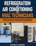 Refrigeration Bol Refrigeration and Air Conditioning for HVAC Technicians