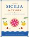 Sicilia in Tavola: 20 Ricette della Tradizione Siciliana