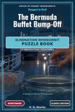 The Bermuda Buffet Bump-Off - Classic Edition: An Elimination Whodunnit Puzzle Book — 10 Nightmare Cases · Classic Edition