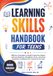 LEARNING SKILLS HANDBOOK FOR TEENS