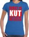 Bellatio Decorations Foute Kerst t-shirt - Kerst is kut maar toch ook wel gezellig - blauw - voor dames - kleding - trui shirt - kerstborrel M