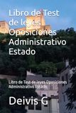 Libro de Test de leyes Oposiciones Administrativo Estado