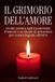 Il Libri GmbH Il grimorio dell'amore