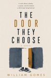 The Independently Published The Door They Choose Paperback