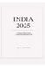 India 2025: A Cultural Map of How a Nation Recalibrated Itself Paperback