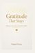 Gratitude That Stays: More joy, inner calm, and positive habits