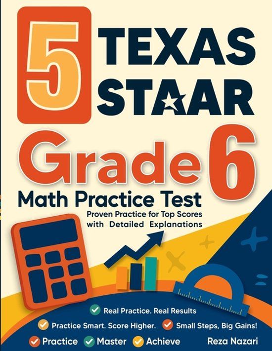 5 Effortless Math Education 5 Texas STAAR Grade 6 Math Practice Tests