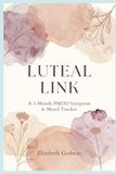 Luteal Link: A 3 Month PMDD Symptom and Mood Tracker
