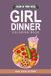COLOR IN YOUR WEEK - GIRL DINNER