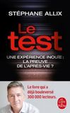Le Hachette Le Test - Une expérience inouïe : la preuve de l'après-vie ? Paperback