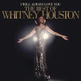 Sony Music Whitney Houston I Will Always Love You: the Best of Whitney Houston