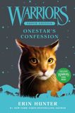 Warriors Super Edition: Onestar's Confession