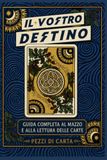 Il vostro Destino