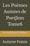 Les PoetJinn Les Poèmes Autistes de PoetJinn Tome6 Paperback