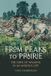 From Oregon State University From Peaks to Prairie: The Gifts of Walking in an Anxious Life Paperback