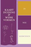 Ja Bol Ja Nee Misschien Paperback