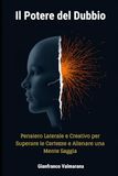 Il Potere del Dubbio