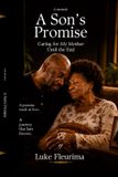 A Independently Published A son's promise Caring For My Mother Till the End Paperback