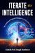 Iterate to Intelligence: The Technical Program Manager’s Guide to the AI Era