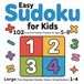 Easy Sudoku for Kids: 102 Easy 4x4 Sudoku Puzzles for Ages 5–8 – Large Print Beginner Number Games Using Numbers 1–4
