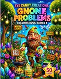 GNOME PROBLEMS COLORING BOOK