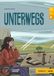 Unterwegs. Unterwegs + audio in download (Livello A2/B1). Con File audio per il download