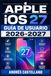 Apple iOS 27 Guía de Usuario 2026-2027