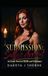 Submission Sally's Arrival: An Erotic Novel of BDSM and Polyamory