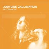PIAS Nederland Jodyline Gallavardin - Jodyline Gallavardin Nuit Blanche (CD)