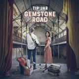 Gemstone Tip Jar Gemstone Road (LP)
