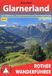 Glarnerland: Bergverlag Rother Glarnerland: mit Walensee, Sarganserland und Obertoggenburg. 55 Touren. Mit GPS-Tracks