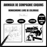Animaux de Compagnie Coquins Monochrome Livre de Coloriage: Un livre de coloriage en une seule couleur, 50 illustrations