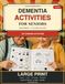 Bright Moments: Respectful Large-Print Thinking Activities with a Little More Challenge