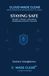 STAYING SAFE: SECURITY, PRIVACY, AND DIGITAL CONFIDENCE WITHOUT THE FEAR