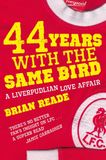 Liverpool Livre sur 44 ans avec le même oiseau - Amour de Liverpool