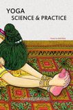 YOGA Science and Practice Paperback