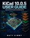 KiCAD 10.0.5 User Guide