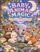 Baby Animal Magic: A Whimsical Coloring Adventure