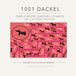 1001 Dackel: Das große Dackel Chaos